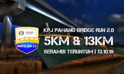 KPJ PAHANG BRIDGE RUN 2.0